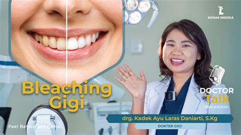 KENAK MEDIKA BLEACHING GIGI YouTube