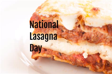 National Lasagna Day In 2020 2021 When Where Why How Is Celebrated