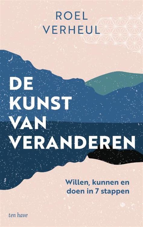 De Kunst Van Veranderen Roel Verheul Boek Bruna