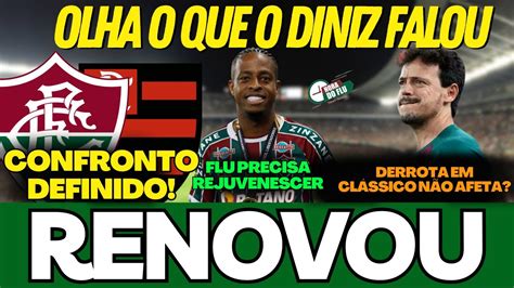 Que Isso Diniz O Fluminense Renova Contrato T Tular E Confronto