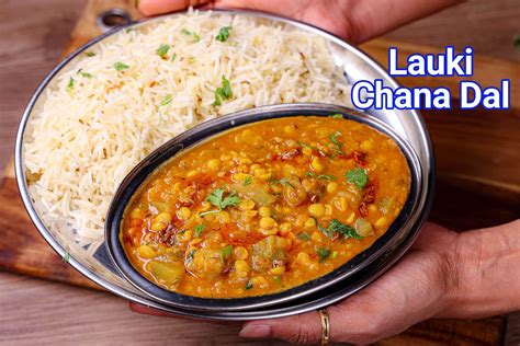 Lauki Chana Dal Recipe Healthy Dudhi Chana Dal In Cooker