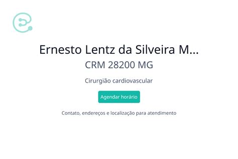 Ernesto Lentz da Silveira Monteiro Especialista Cirurgião