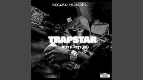 Trapstar Feat Lkay And Jm Radio Edit Youtube