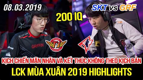 Lck Skt Vs Grf Game Highlights Khan C M Riven Tarzan V