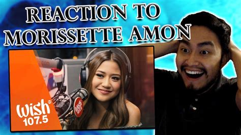 Morissette Amon Live On Wish Bus Mahal Naman Kita Reaction