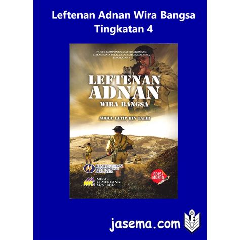 Novel Komsas Leftenan Adnan Wira Bangsa Tingkatan 4 Shopee Malaysia