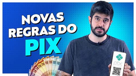 Novas Regras Do PIX 2023 PIX Saque E PIX Troco Como Funciona