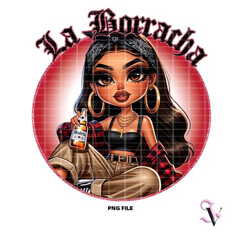 La Borracha Chicana Chola Chibi Style Latina Sayings Shirt PNG For DTF