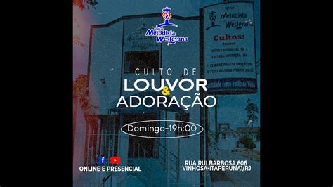 Culto Online Igreja Metodista Wesleyana Itaperuna Youtube