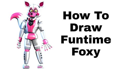 How To Draw Funtime Foxy Full Body Step By Step Easy Drawing Tutorials Porn Sex Picture