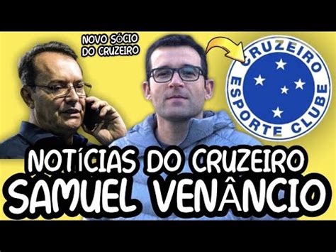 Samuel Ven Ncio Agora Not Cias Do Cruzeiro Hoje Pedrinho Bh E