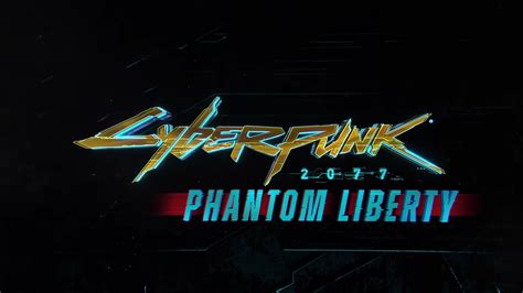 Cyberpunk 2077 Phantom Liberty é Revelada Para 2023 Confira Os