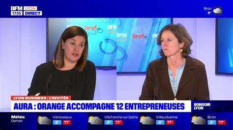 Lyon Business Du Mardi 5 Mars Aura Orange Accompagne 12 Entrepreneuses