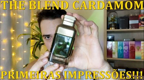 Perfume The Blend Cardamom O Boticário PRIMEIRAS IMPRESSÕES YouTube