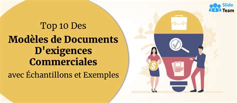 Top 10 des modèles de documents d exigences commerciales avec des