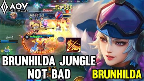 AOV BRUNHILDA GAMEPLAY IN JUNGLE NOT BAD ARENA OF VALOR