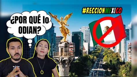 REACCIONAMOS a POR que MEXICO es el pais mas Odiado de Latinoamérica