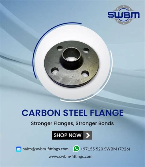 Choosing the Right Carbon Steel Flange: Factors to Consider for Proper ...