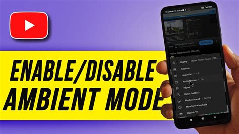 How To Enable Or Disable Ambient Mode On YouTube YouTube