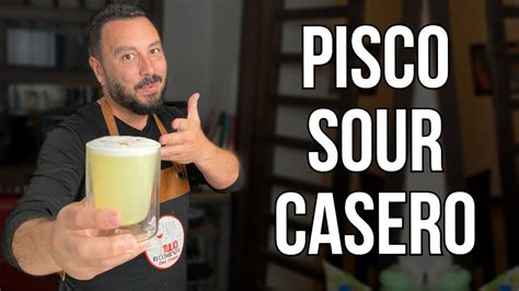 Cómo preparar un Pisco Sour Fácil y Delicioso Receta Rápida Tulio