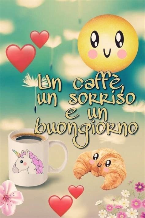 Buongiorno col sorriso le 40 immagini più belle BestImmagini it