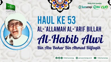 🔴 Live Haul Akbar Al Habib Alwy Bin Abu Bakar Bin Ahmad Bilfaqih Ke