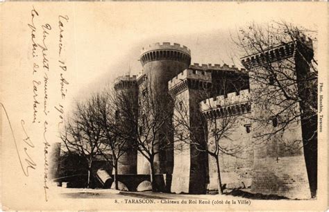 Tarascon Chateau Du Roi Rene Cote De La Ville Tarascon