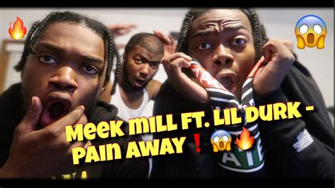 Meek Mill Is Back Meek Mill Ft Lil Durk Pain Away Official Music