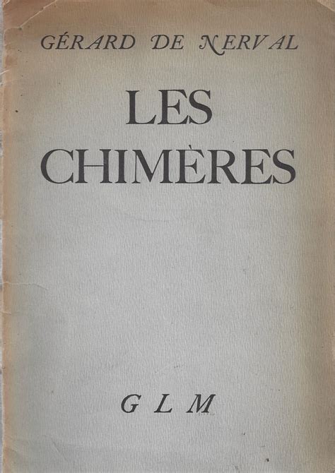 LES CHIMÈRES von Nerval Gérard de Good Soft cover 1938 1st Edition