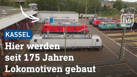 Lokomotiven Aus Kassel Hier Werden Sie Seit 175 Jahren Gebaut