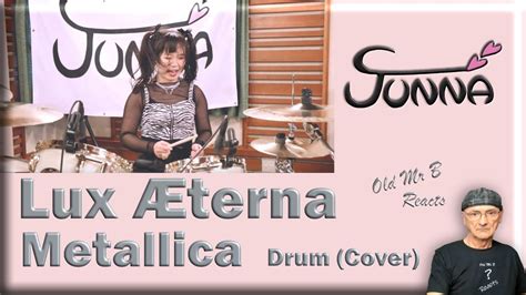 Junna Lux Terna Metallica Drum Cover Reaction Youtube