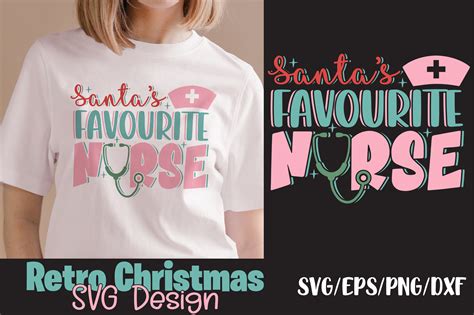 Santa S Favourite Nurse Retro Svg Graphic By Craftybunny Creative Fabrica