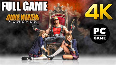 Duke Nukem Forever Full Game Walkthrough PC 4K 60FPS UHD No