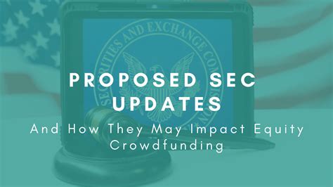 Current Proposed SEC Updates And How They May Impact Equity