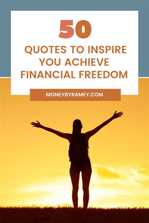 50 Quotes To Inspire You Achieve Financial Freedom Money By Ramey Artofit