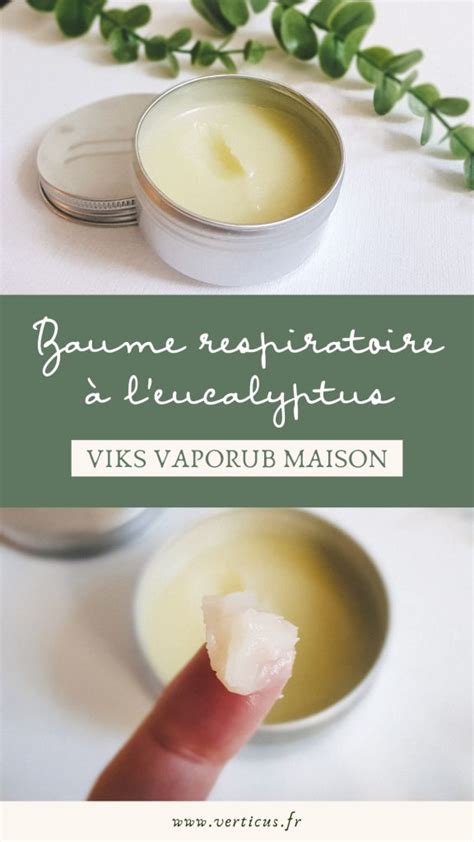 Baume Respiratoire Maison L Eucalyptus Recette Toux Seche Remede