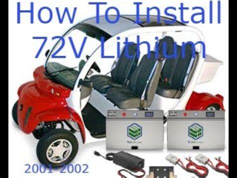 Lithium GEM Car Install 2001 2002 Model BigBattery 72V FALCN YouTube