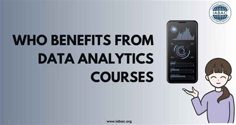 Who Benefits From Data Analytics Courses Iabac