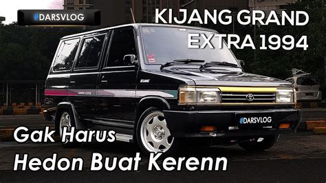 MODIFIKASI SIMPEL HARIAN ASIK KONTES OK Toyota Kijang Grand Extra