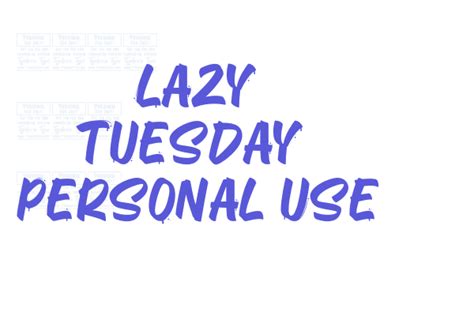 Lazy Tuesday Personal Use Font Free Download