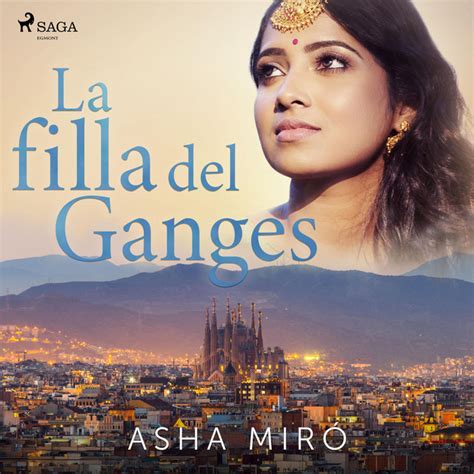 La Filla Del Ganges Audiobook On Spotify