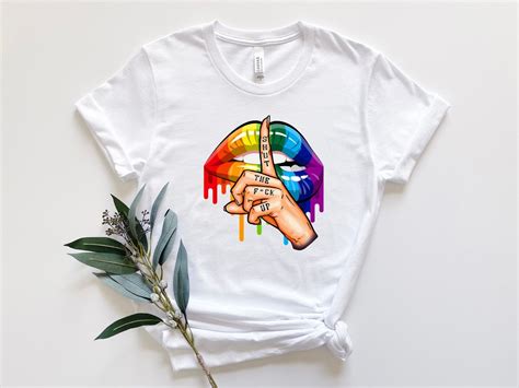 Shut The Fuck Up Pride Shirt Pride Lips Shirt LGBTQ Shirt Pride Month Shirt LGBTQ Lips Shirt