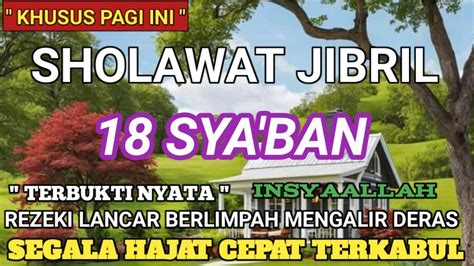 Putar Pagi Inisholawat Penarik Rezeki Paling Mustajab Sholawat Nabi