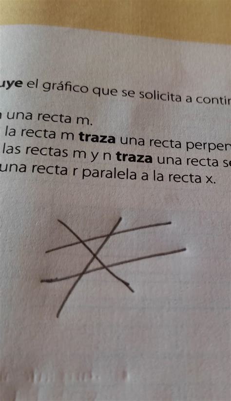 Construye El Gr Fico Que Se Solicita A Continuaci N A Traza Una Recta