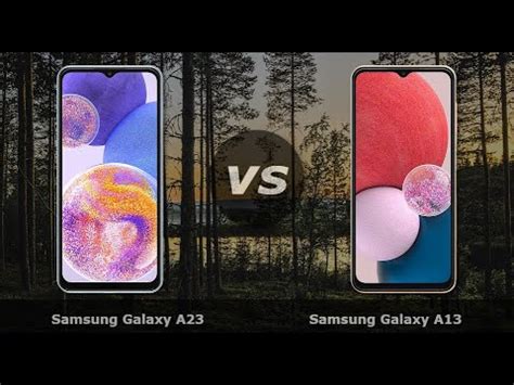 Samsung Galaxy A23 Vs Samsung Galaxy A13 YouTube