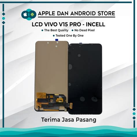 Jual LCD VIVO V15 PRO ORIGINAL INCELL Jakarta Selatan Apple Dan