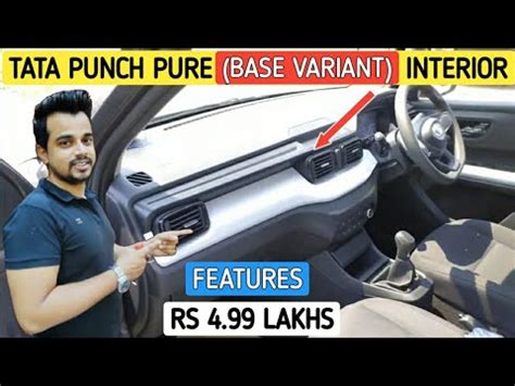 Tata Punch Pure Variant Base Variant Interior Detailed Review Tata