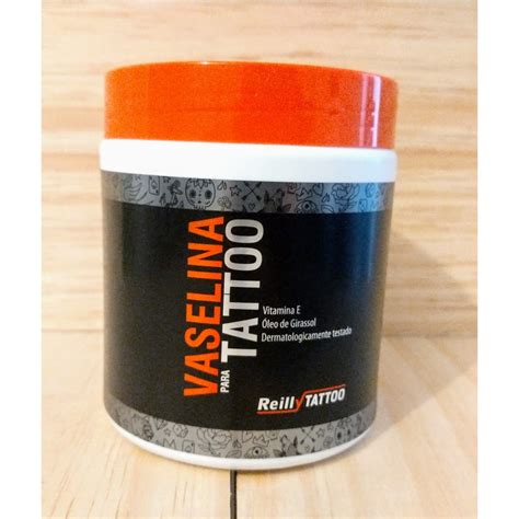 Vaselina É Bom Para Tatuagem - Vaselina Para Tatuagem Reilly Tattoo 500g Com Ativos Vegano tipo Jelly ...