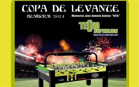 Copa De Levante De Futbol N Benidorm Planeta Futbol N