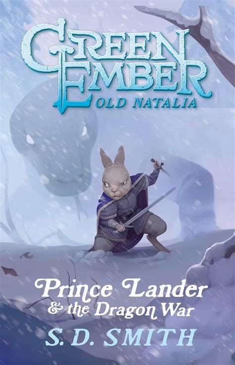 Prince Lander And The Dragon War Tales Of Old Natalia 3 The Green